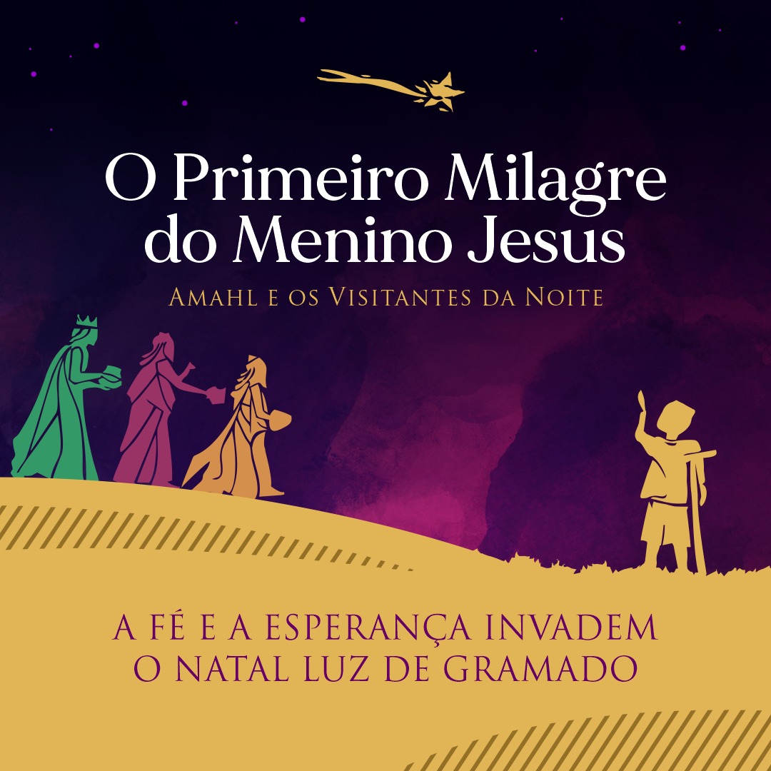 Natal Luz de Gramado 2021: Espetáculo O Primeiro Milagre do Menino Jesus